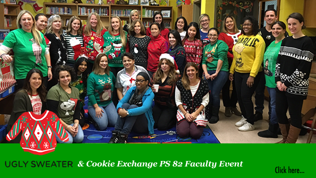 Ugly Sweater & Cookie Extrange PS 82 Faculty Event